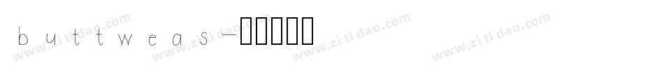buttweas字体转换