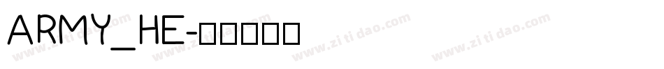 ARMY_HE字体转换