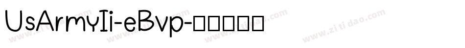 UsArmyIi-eBvp字体转换