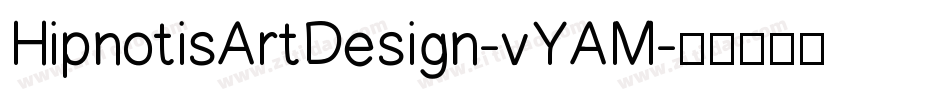 HipnotisArtDesign-vYAM字体转换