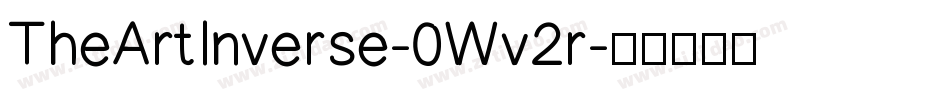 TheArtInverse-0Wv2r字体转换