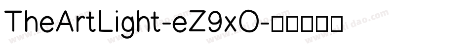 TheArtLight-eZ9xO字体转换