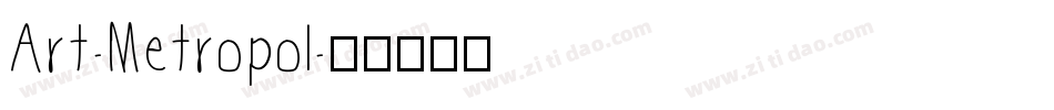 Art-Metropol字体转换