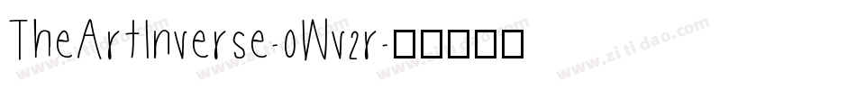 TheArtInverse-0Wv2r字体转换