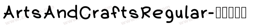 ArtsAndCraftsRegular字体转换