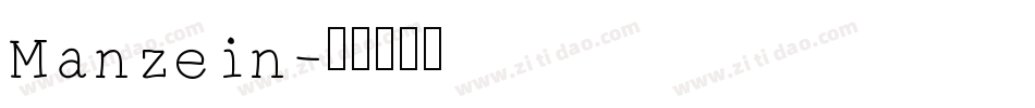 Manzein字体转换