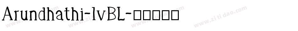Arundhathi-1vBL字体转换