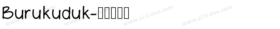 Burukuduk字体转换