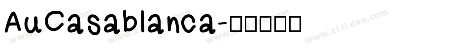 AuCasablanca字体转换