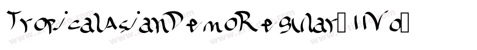 TropicalAsianDemoRegular-11V0字体转换