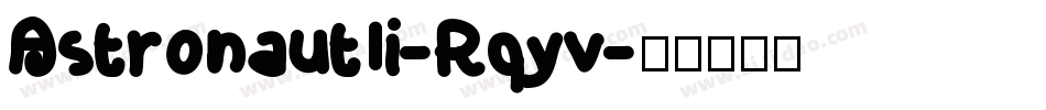 AstronautIi-R9yv字体转换