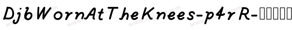 DjbWornAtTheKnees-p4rR字体转换
