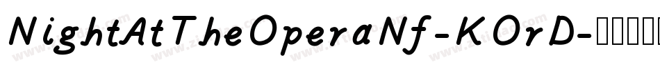 NightAtTheOperaNf-KOrD字体转换