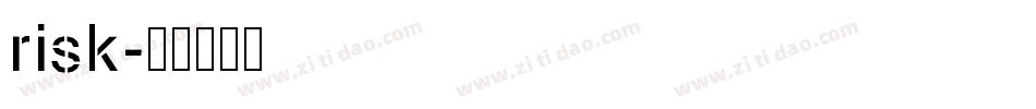 risk字体转换