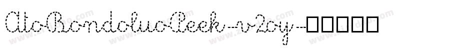 AtoBondoluoPeek-v2oy字体转换
