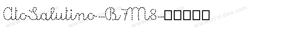 AtoSalutino-B7M8字体转换