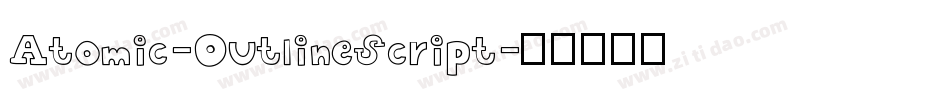 Atomic-OutlineScript字体转换