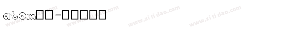 atom字体字体转换
