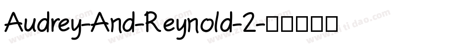 Audrey-And-Reynold-2字体转换
