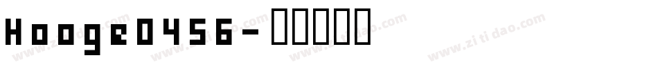 Hooge0456字体转换