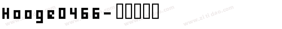 Hooge0466字体转换