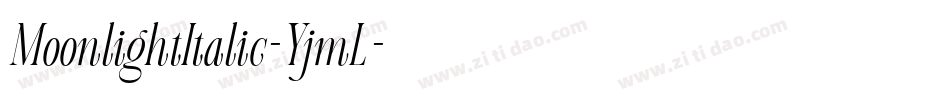 MoonlightItalic-YjmL字体转换