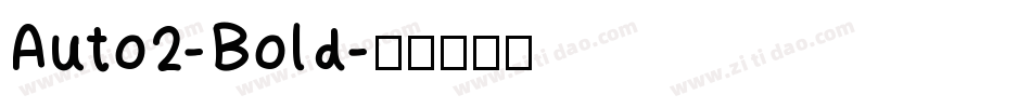 Auto2-Bold字体转换
