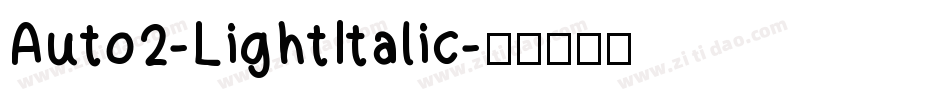 Auto2-LightItalic字体转换