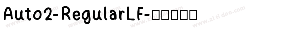 Auto2-RegularLF字体转换