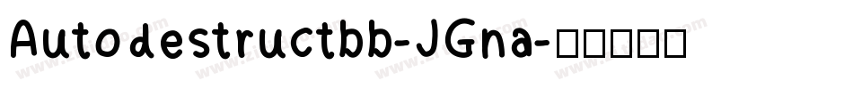 Autodestructbb-JGna字体转换