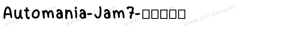 Automania-Jam7字体转换