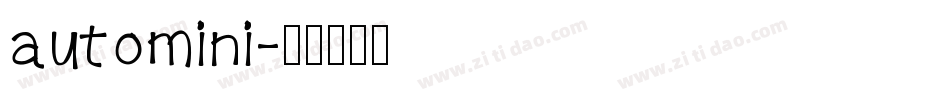automini字体转换