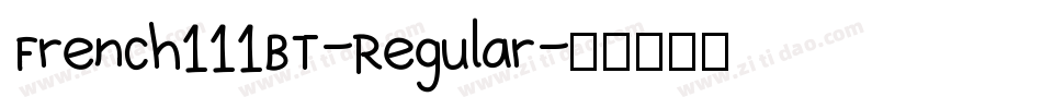 French111BT-Regular字体转换