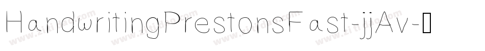 HandwritingPrestonsFast-jjAv字体转换