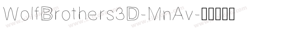 WolfBrothers3D-MnAv字体转换