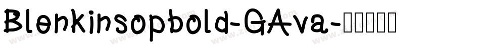 Blenkinsopbold-GAva字体转换