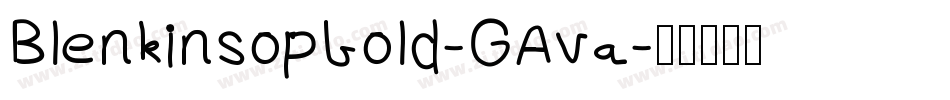 Blenkinsopbold-GAva字体转换