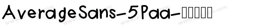 AverageSans-5Paa字体转换