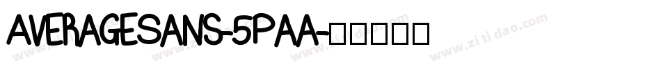 AverageSans-5Paa字体转换