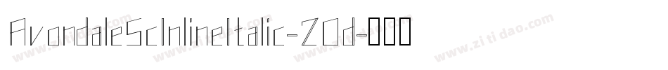 AvondaleScInlineItalic-2Dd字体转换 AvondaleScInlineItalic-2Dd字体转换