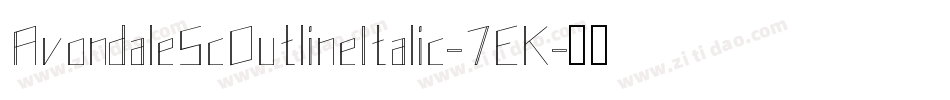 AvondaleScOutlineItalic-7EK字体转换