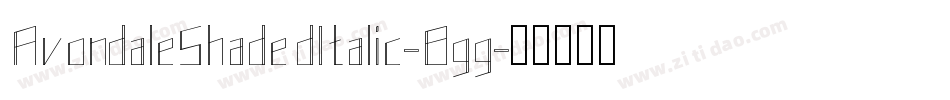 AvondaleShadedItalic-8gg字体转换
