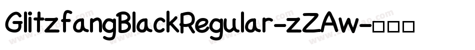 GlitzfangBlackRegular-zZAw字体转换