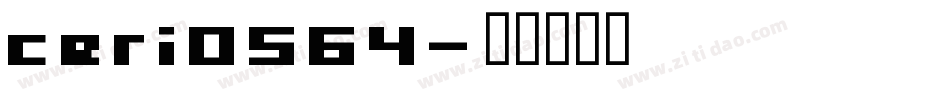 ceri0564字体转换