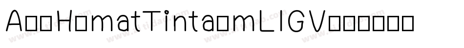 AyoHematTinta-mLlGV字体转换