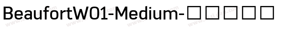 BeaufortW01-Medium字体转换