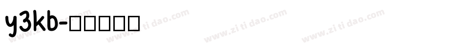 y3kb字体转换