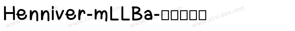 Henniver-mLLBa字体转换