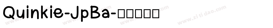 Quinkie-JpBa字体转换