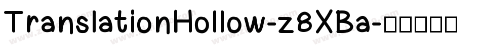 TranslationHollow-z8XBa字体转换